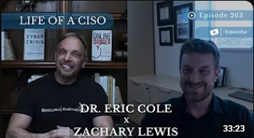 From Fan to Guest: My Experience on Life of a CISO with Dr. Eric Cole